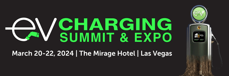 Join us at EV Charging Summit & Expo this March 20-22 in Las Vegas